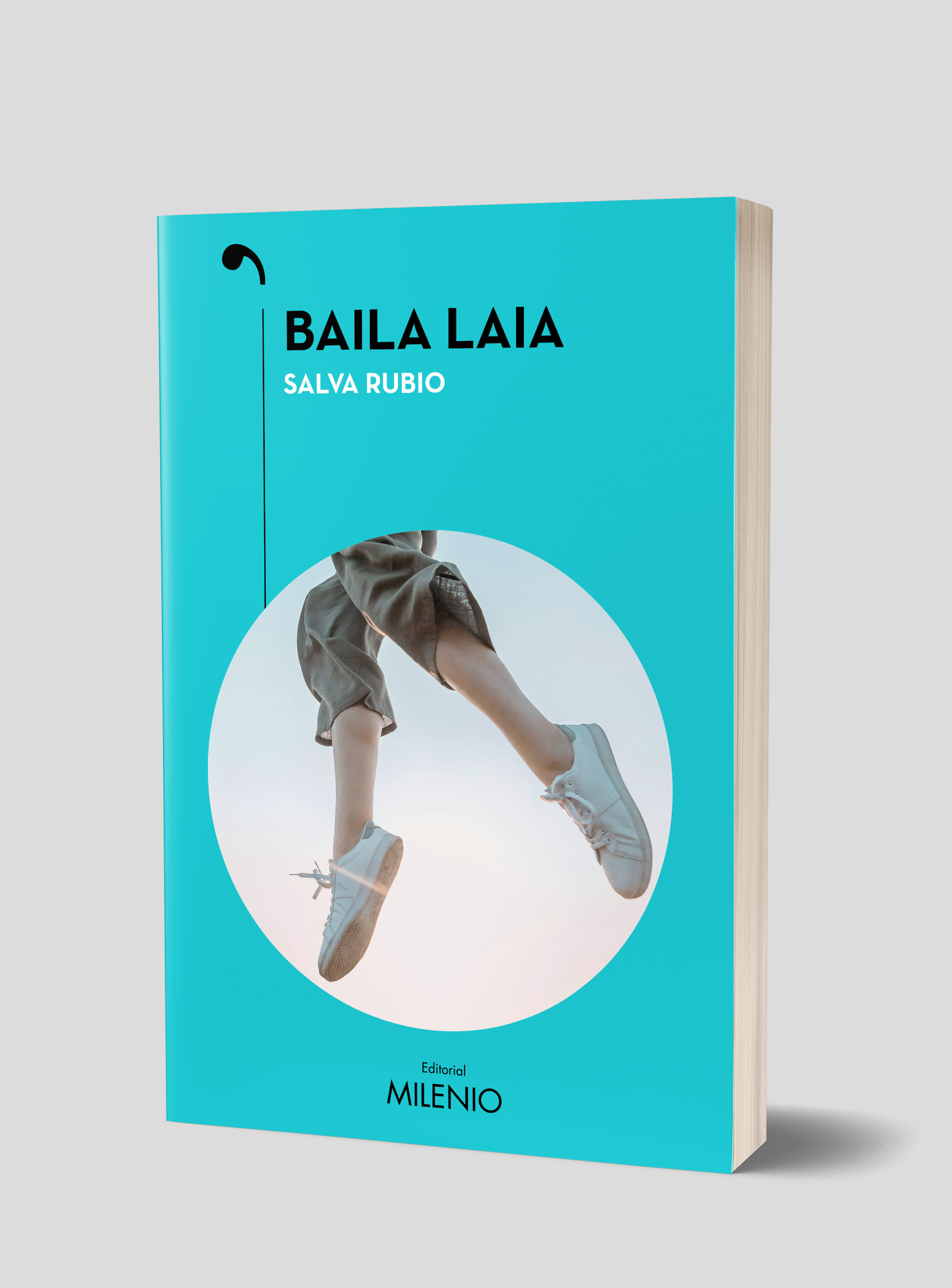 ‘Baila Laia’, nueva novela de Salva Rubio
