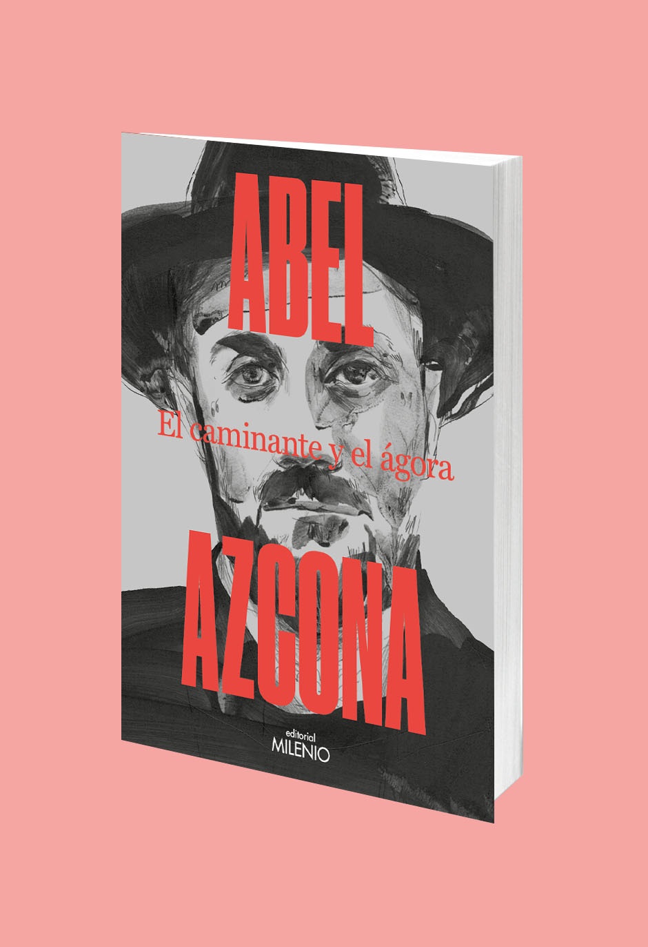 Editorial Milenio presenta ‘El caminante y el ágora’, el nuevo libro de Abel Azcona